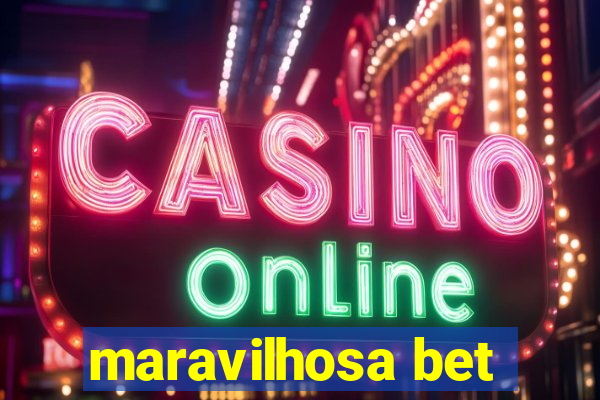 maravilhosa bet